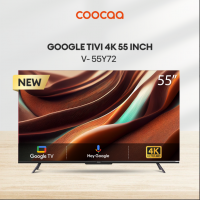 Google Tivi Coocaa 55Y72 4K 55 inch